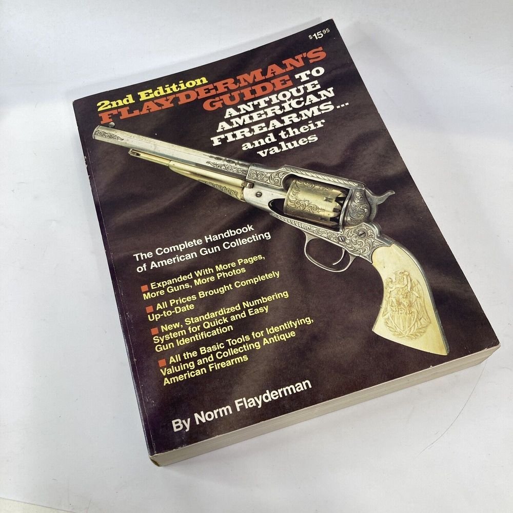 Flaydermans Guide to Antique American Firearms Their Values 2nd Edition Gun 1980